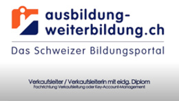 Aperçu de la vidéo «Alles zum eidg. dipl. Verkaufsleiter / Verkaufsleiterin und Key Account Management»