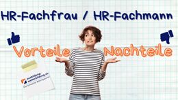 Preview of the video «Ausbildung HR-Fachleute: 5 Vorteile, 4 Nachteile»