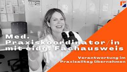 Vorschaubild des Videos «Medizinische Praxiskoordinator/in mit eidg Fachausweis: Verantwortung übernehmen im Praxisalltag»
