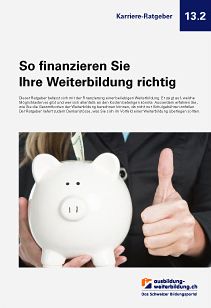 Vorschaubild Ratgeber «So finanzieren Sie Ihre Weiterbildung richtig»